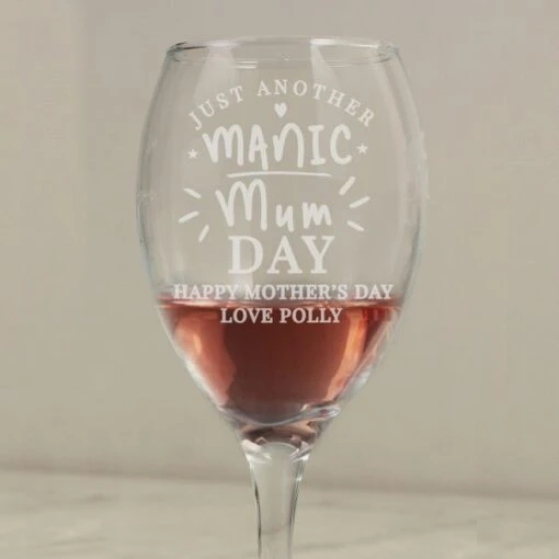 Personalised Manic Mum Day Wine Glass -Chic Household Items 30878463