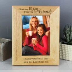 Personalised First My Mum Forever My Friend Light Wood Portrait Photo Frame -Chic Household Items 30880845 alt04
